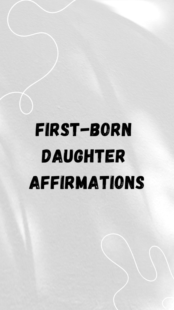 Printable Affirmation Cards for the Firstborn Daughter (50 Faith-Based Cards – PDF & PNG)